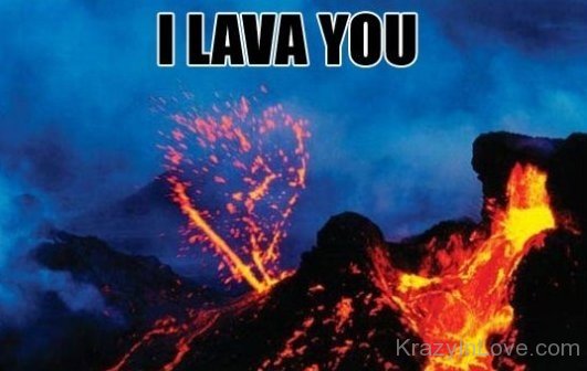 I Lava You 