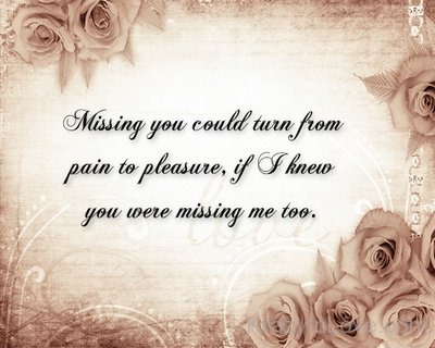 Missing You Could Turn From Pain To Pleasure