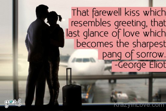 Thar farewell kiss