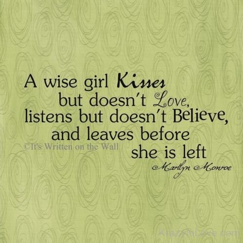 A Wise Girl Kisses