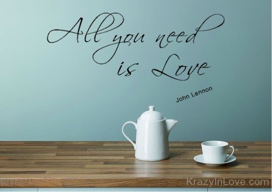 All You Need Is Love Pic