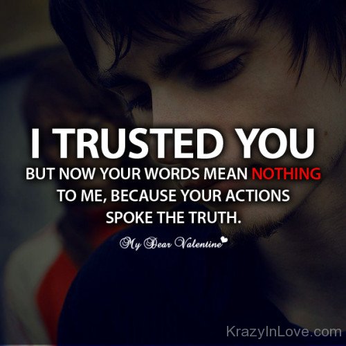 I Trusted You