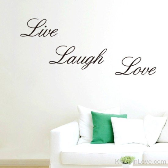 Love Laugh Live