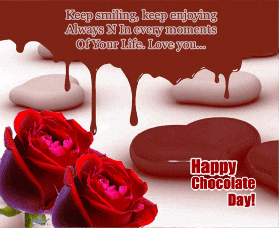 Keep Smiling,Keep Enjoying Happy Chocolate Day-tik17