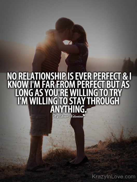 No Relationship Is Ever Perfect