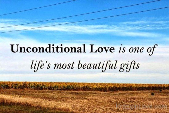 Unconditional Love Is One Of Life's-tyu517