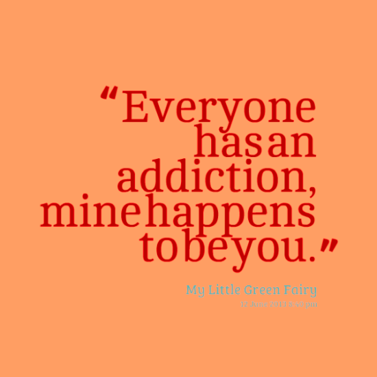 Everyone Has An Addiction-rw201