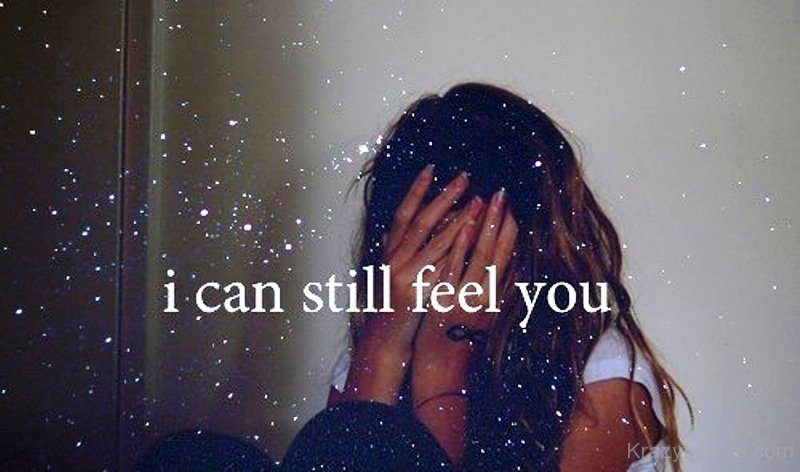 i-can-still-feel-you