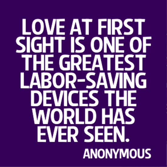 Love At First Sight Is One Of The Greatest Labor-io913