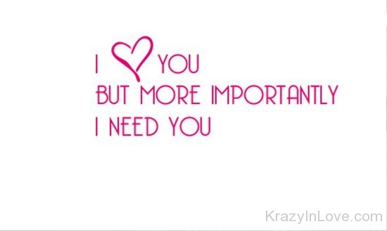More Importantly I Need You-nb523