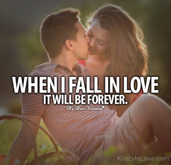 When I Fall In Love It Will Be Forever-kj840