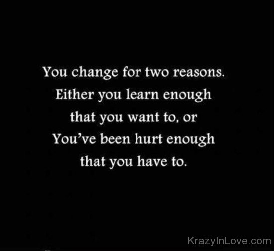 You Change For Two Reasons-yt535