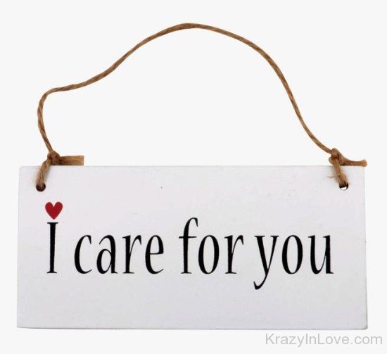 I Care For You