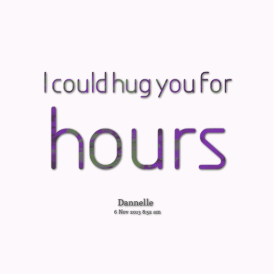 I Could Hug You For Hours-dc411