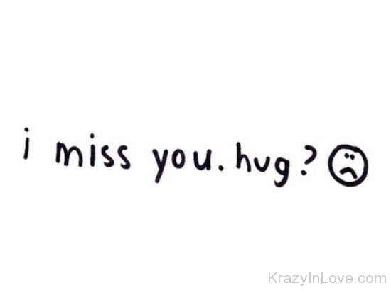 I Miss You Hug-dc417