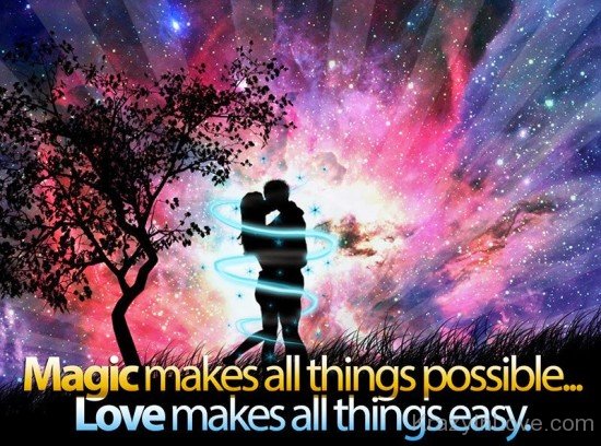 Magic Makes All Things Possible-dc312