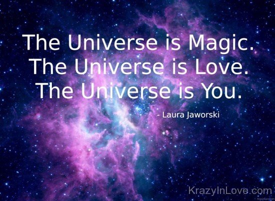 The Universe Is Magic And Love-dc316