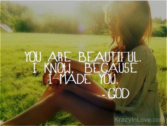 You Are Beautiful I Know-vb621