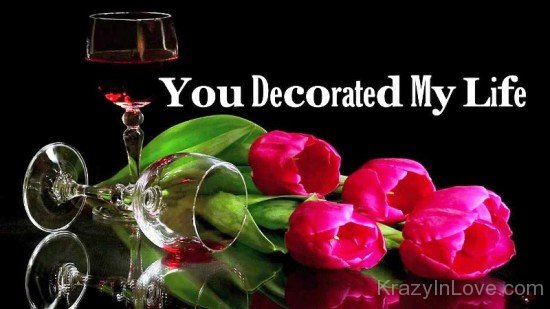 You Decorated My Life-fv423