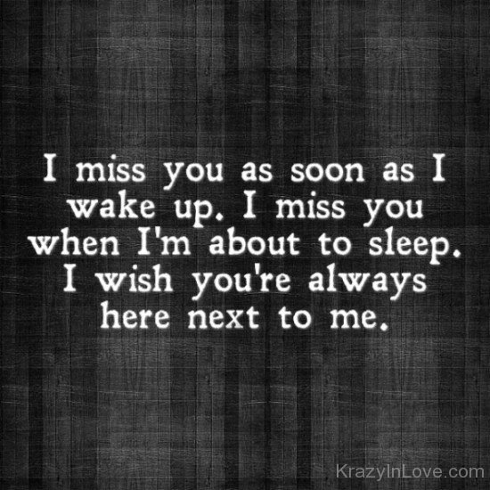 I Miss You As Soon As I Wake Up-vbt513