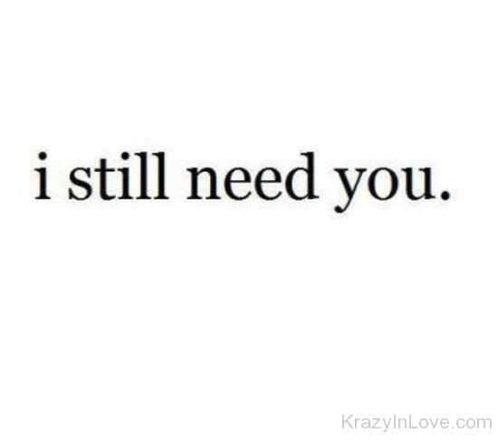 I Still Need You-ynb527