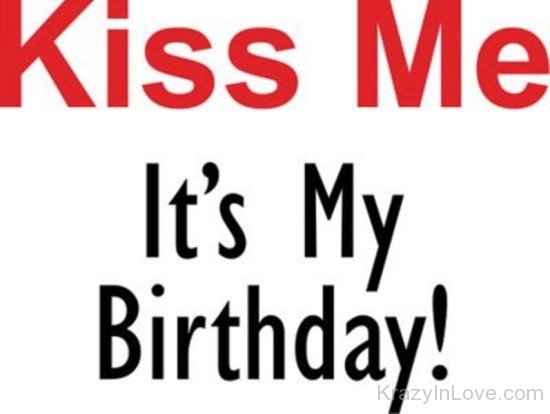 Kiss Me It's My Birthday-rvc415