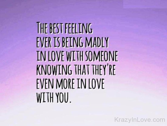 The Best Feeling Ever Is Being Madly In Love-tvc338