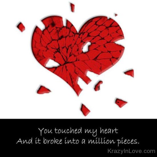 You Touched My Heart And It Broke-tws257