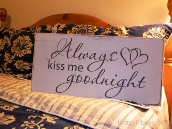 Always Kiss Me Goodnight-rtd301