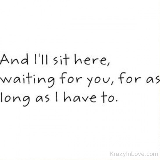 And I'll Sit Here,Waiting For You-ecz202