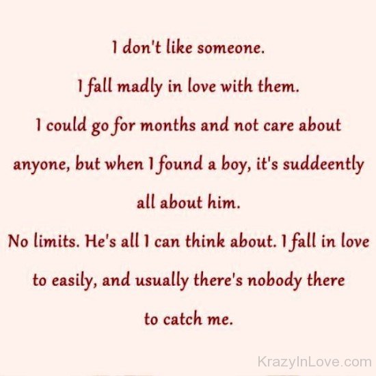 I Don't Like Someone I Fall Madly In Love-ikm223