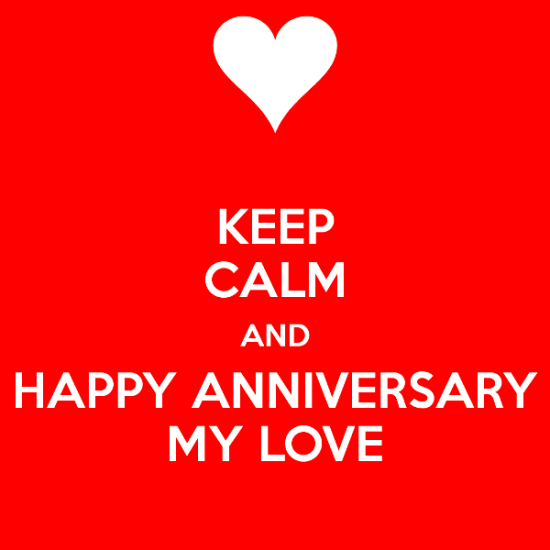 Keep Calm And Happy Anniversary My Love-rvt536