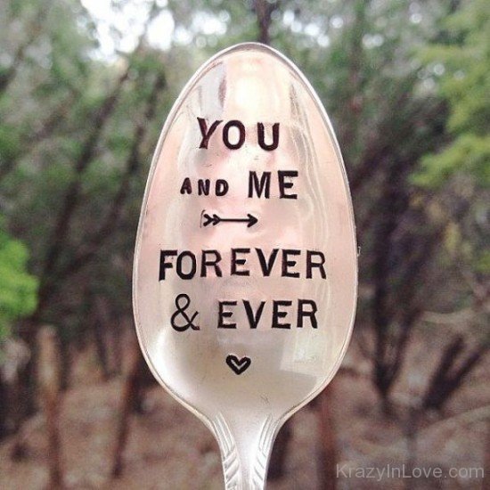 You And Me Forever And Ever-pol9083