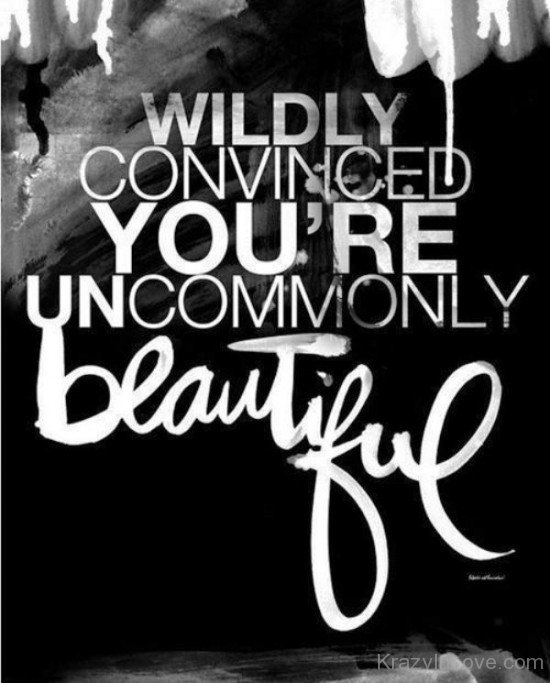 You're Uncommonly Beautiful-ybe2114