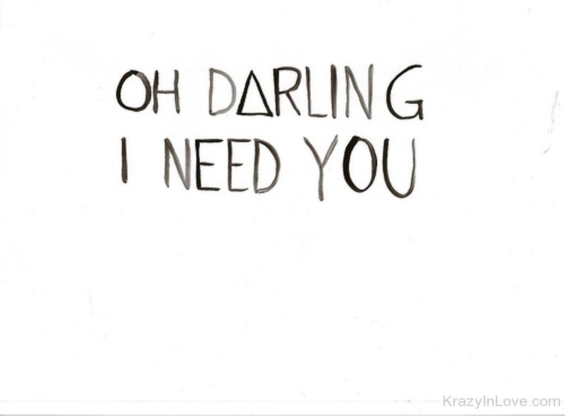 Oh darling. Фразы со словом Дарлинг. Oh Darling бренд. All you need is Love Oh Darling. Oh my Love my Darling в Денди.