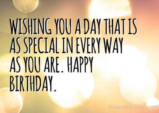 Wishing You A Day That Is As Special-tds2336