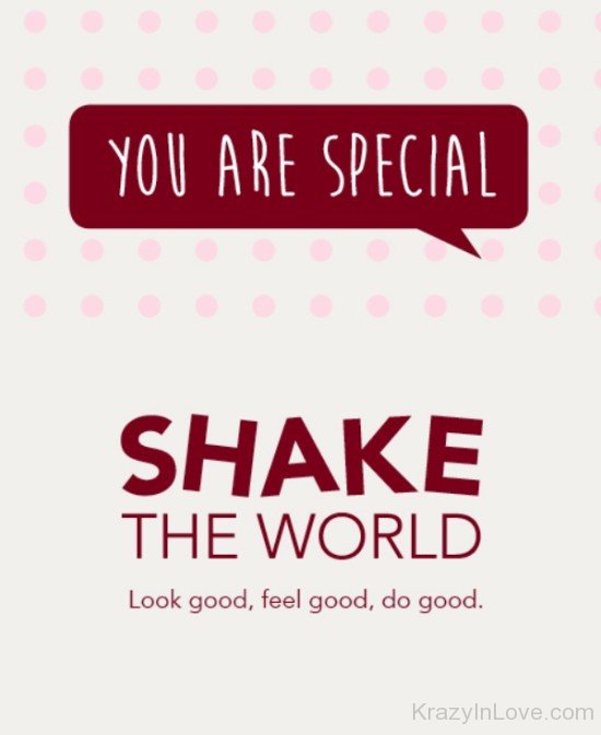 You Are Special Shake The World-tds2351