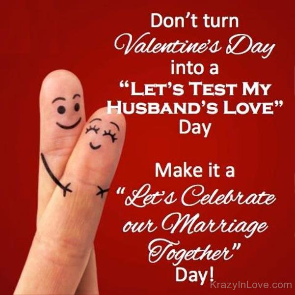 Don't Turn Valentine Day